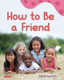 How to Be a Friend (eBook, PDF)