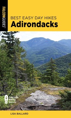 Best Easy Day Hikes Adirondacks (eBook, ePUB) - Ballard, Lisa