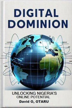 Digital Dominion (eBook, ePUB) - Otaru, David. O