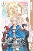 Gentle Noble's Vacation Recommendation, Volume 9 (eBook, PDF)