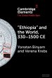 'Ethiopia' and the World, 330-1500 CE... - Bild 1