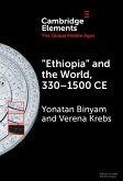 'Ethiopia' and the World, 330-1500 CE (eBook, ePUB) 'Ethiopia' and the World, 330-1500 CE (eBook, ePUB)