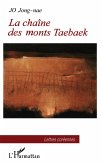 La chaîne des monts Taebaek (eBook, PDF)