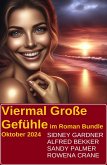 Viermal Große Gefühle im Roman Bundle Oktober 2024 (eBook, ePUB)