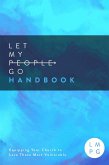 Let My People Go Handbook (eBook, ePUB) Let My People Go Handbook (eBook, ePUB)