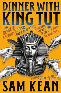 Dinner with King Tut (eBook, ePUB) - Kean, Sam