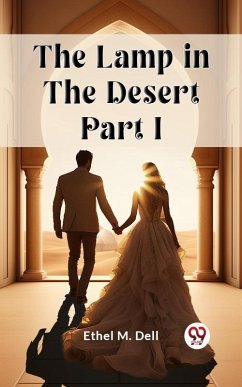 Cover Lamp in the Desert PART I (eBook, ePUB)