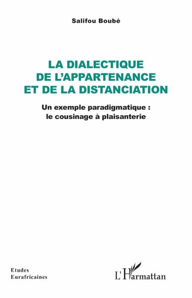 La dialectique de l'appartenance et de la distanciation (eBook, PDF)