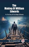 Making Of William Edwards Or, The Story Of The Bridge Of Beauty (eBook, ePUB)