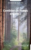 Combien de temps encore... (eBook, PDF)