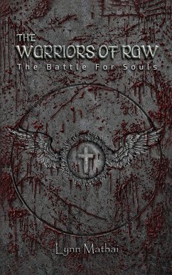 Cover Warriors of Raw: The Battle for Souls (eBook, ePUB)