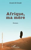 Afrique, ma mère (eBook, PDF) Afrique, ma mère (eBook, PDF)