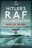 Hitler's RAF Collaborators (eBook, ePUB) Hitler's RAF Collaborators (eBook, ePUB)