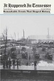 It Happened in Tennessee (eBook, ePUB) It Happened in Tennessee (eBook, ePUB)