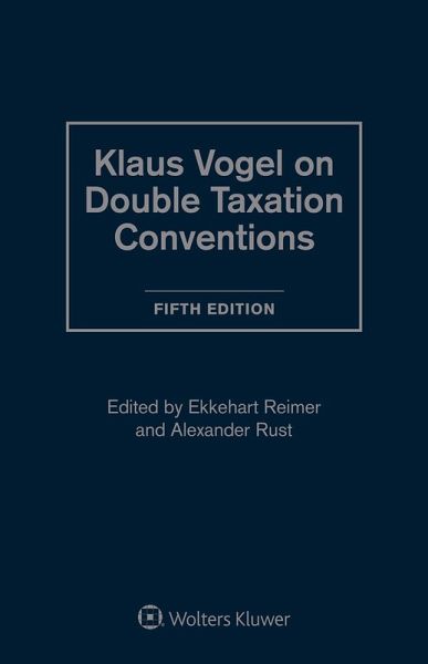 Klaus Vogel on Double Taxation Conventions (eBook, ePUB) Klaus Vogel on Double Taxation Conventions (eBook, ePUB)