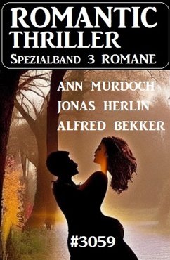 Cover Romantic Thriller Spezialband 3059 - 3 Romane (eBook, ePUB)