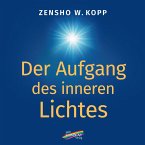 Der Aufgang des inneren Lichtes (eBook, PDF)