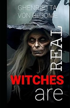 WITCHES ARE REAL (eBook, ePUB) Cover WITCHES ARE REAL (eBook, ePUB)