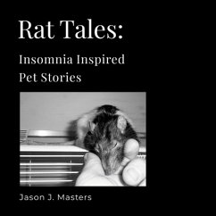 Cover Rat Tales: Insomnia Inspired Pet Stories (eBook, ePUB)