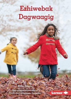 Ezhiwebak Dagwaagig (Weather in Fall) (eBook, ePUB) - Peters, Katie