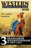 Western Dreierband 3048 (eBook, ePUB) Western Dreierband 3048 (eBook, ePUB)