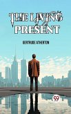 Living Present (eBook, ePUB)
