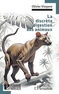 La discrete digestion des animaux (eBook, PDF) - Vimpere