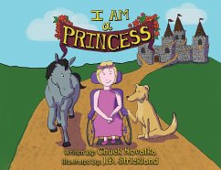 I am a Princess (eBook, ePUB) - Novatka, Chuck