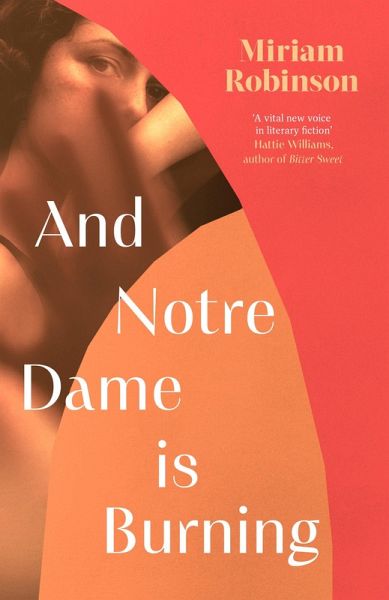 And Notre Dame is Burning (eBook, ePUB)