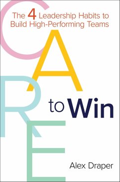 CARE to Win (eBook, ePUB) - Draper, Alex