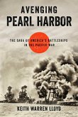 Avenging Pearl Harbor (eBook, ePUB)