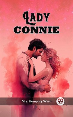 Lady Connie (eBook, ePUB) - Ward, Humphry