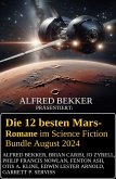 Die 12 besten Mars-Romane im Science Fiction Bundle August 2024 (eBook, ePUB)