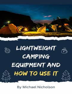 Cover Lightweight Camping Equipment and How to Use It (eBook, ePUB)