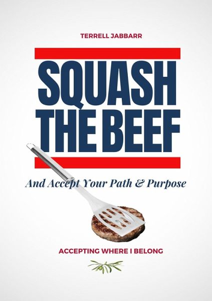 Squash The Beef (eBook, ePUB)