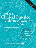 Pediatric Clinical Practice Guidelines & Policies (eBook, PDF) Pediatric Clinical Practice Guidelines & Policies (eBook, PDF)
