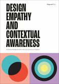 Design Empathy and Contextual Awareness (eBook, ePUB) Design Empathy and Contextual Awareness (eBook, ePUB)