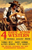 4 Harte Action Western im Bundle August 2024 (eBook, ePUB) 4 Harte Action Western im Bundle August 2024 (eBook, ePUB)