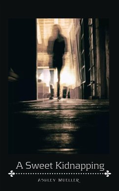 Cover A Sweet Kidnapping (eBook, ePUB)