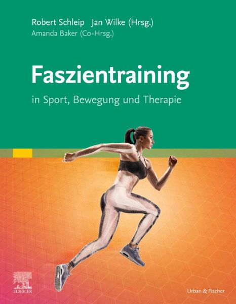 Faszientraining (eBook, ePUB) Faszientraining (eBook, ePUB)