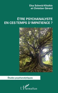 Cover Être psychanalyste en ces temps d'impatience ? (eBook, ePUB)