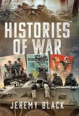 Histories of War (eBook, PDF) Histories of War (eBook, PDF)