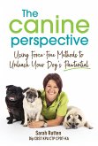THE CANINE PERSPECTIVE (eBook, ePUB)