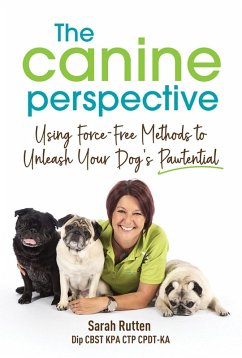 THE CANINE PERSPECTIVE (eBook, ePUB) - Rutten, Sarah