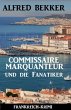 Commissaire Marquanteur und die... - Bild 1