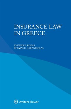 Insurance Law in Greece (eBook, ePUB) - Rokas, Ioannis K.; Karanikolas, Kosmas K.