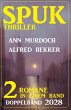 Spuk Thriller Doppelband 2028 (eBook,... - Bild 1