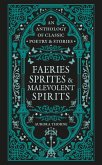 Faeries, Sprites & Malevolent Spirits (eBook, ePUB) Faeries, Sprites & Malevolent Spirits (eBook, ePUB)