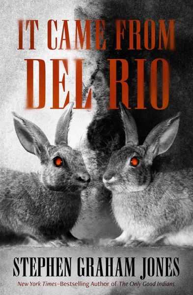 It Came from Del Rio (eBook, ePUB)