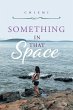 Something In That Space (eBook, ePUB) - Bild 1